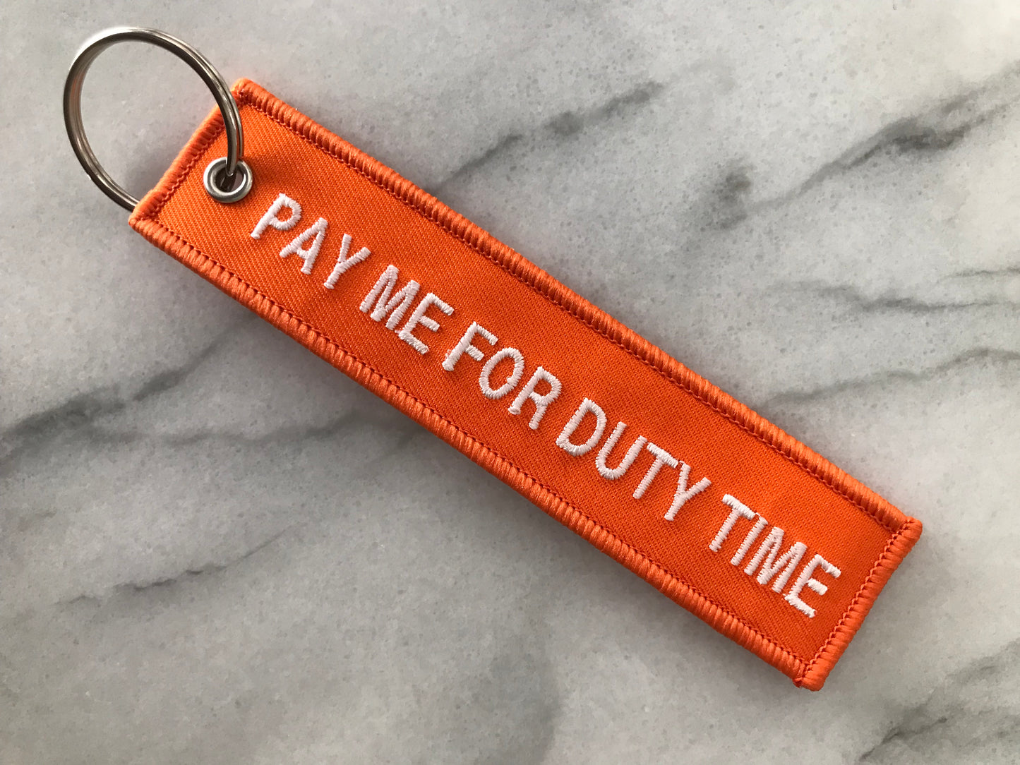 Pay Me for Duty Time Bag Tag